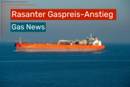 Gaspreise steigen rasant um bis zu 100 %: Lieferausfälle und Konflikte